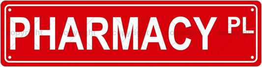 PHARMACY PL Space Metal Tin Street Sign Bar Cafe Garage Cave Home Room Wall Bathroom Farmhouse Garden Porch Patio Decor, 16 x 4 Inch