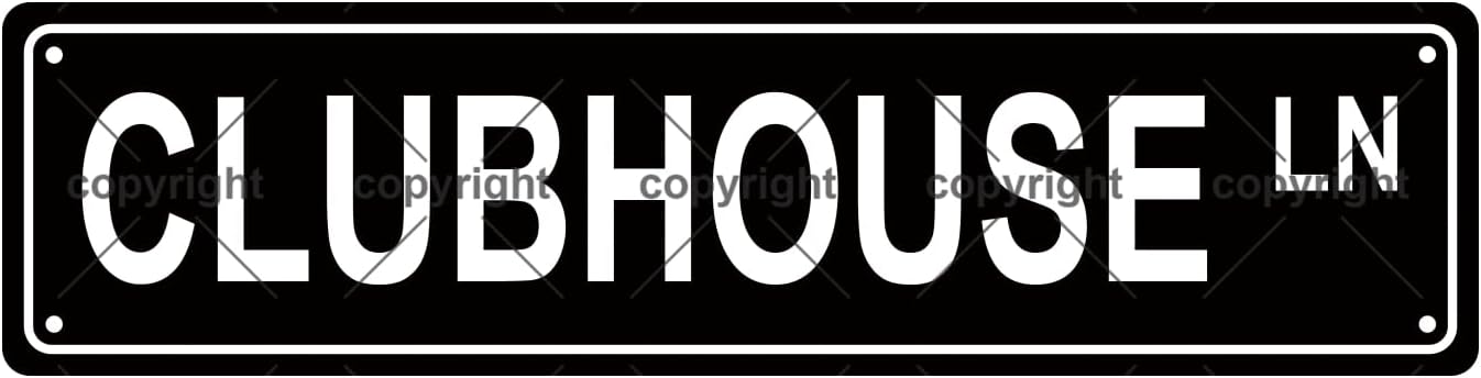 CLUBHOUSE LN Space Metal Tin Street Sign Bar Cafe Garage Cave Home Room Wall Bathroom Farmhouse Garden Porch Patio Decor, 16 x 4 Inch