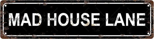 MAD HOUSE LANE Space Vintage Metal Tin Sign, Street Sign, Home Decor, Room Decor, Wall Decor, Bathroom Decor, Bar Decor, Cafe Decor, Garage Decor, 16 x 4 Inch