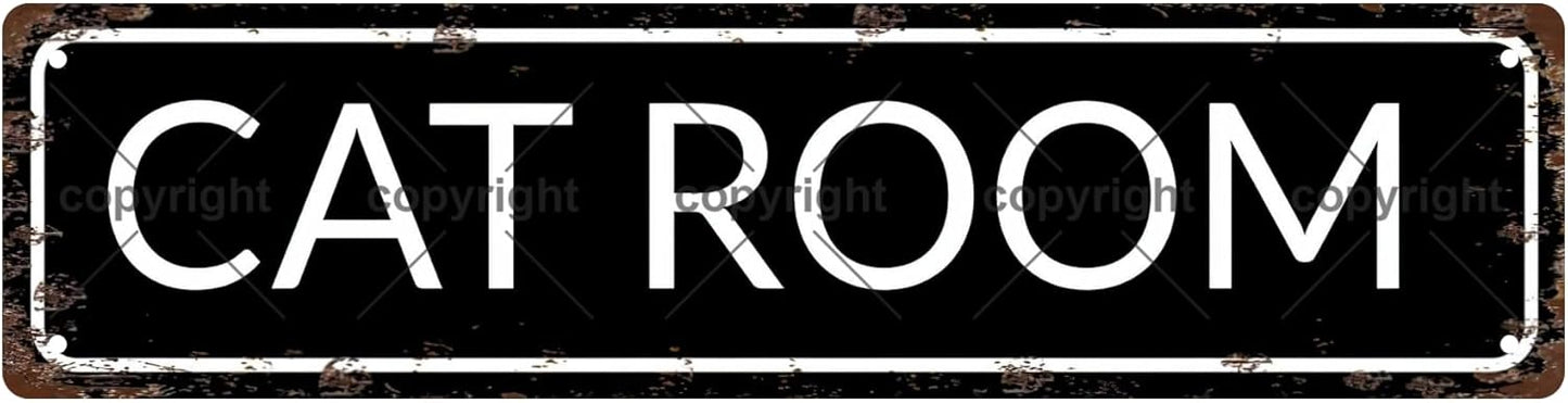 CAT ROOM Vintage Metal Tin Sign, Street Sign, Home Decor, Room Decor, Wall Decor, Bathroom Decor, Bar Decor, Cafe Decor, Garage Decor, 16 x 4 Inch