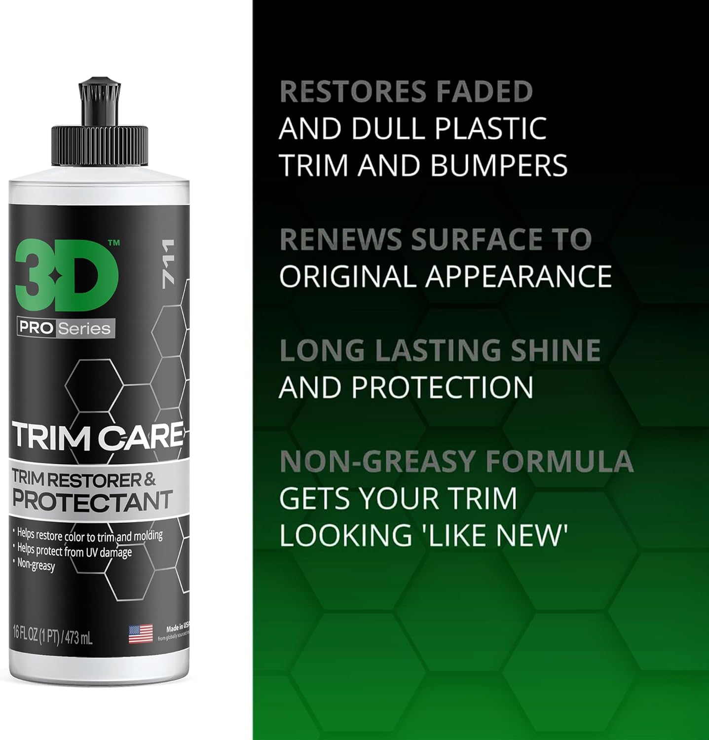 3D Trim Care Restorer of Faded & Dull Plastic, Rubber, Trim & Bumpers - Renews Surface to Original Appearance - Long Lasting Shine & Protection 16oz.