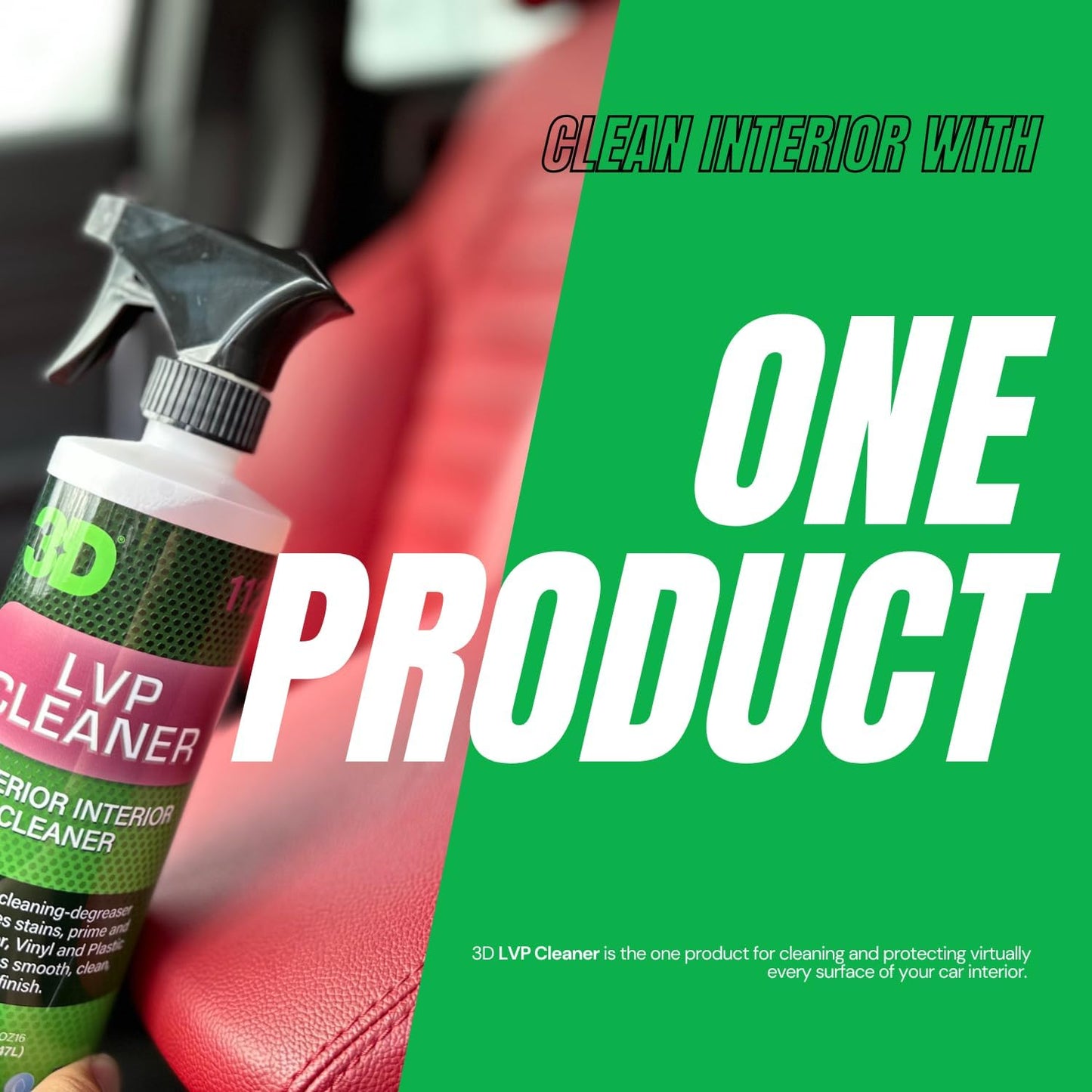 3D LVP Interior Cleaner - Removes Dirt, Grime, Grease, Oil & Stains from Leather, Vinyl & Plastic - Great for Seats, Steering Wheels, Door Panels, Dashboards - Car, Office, Home Use 16oz.