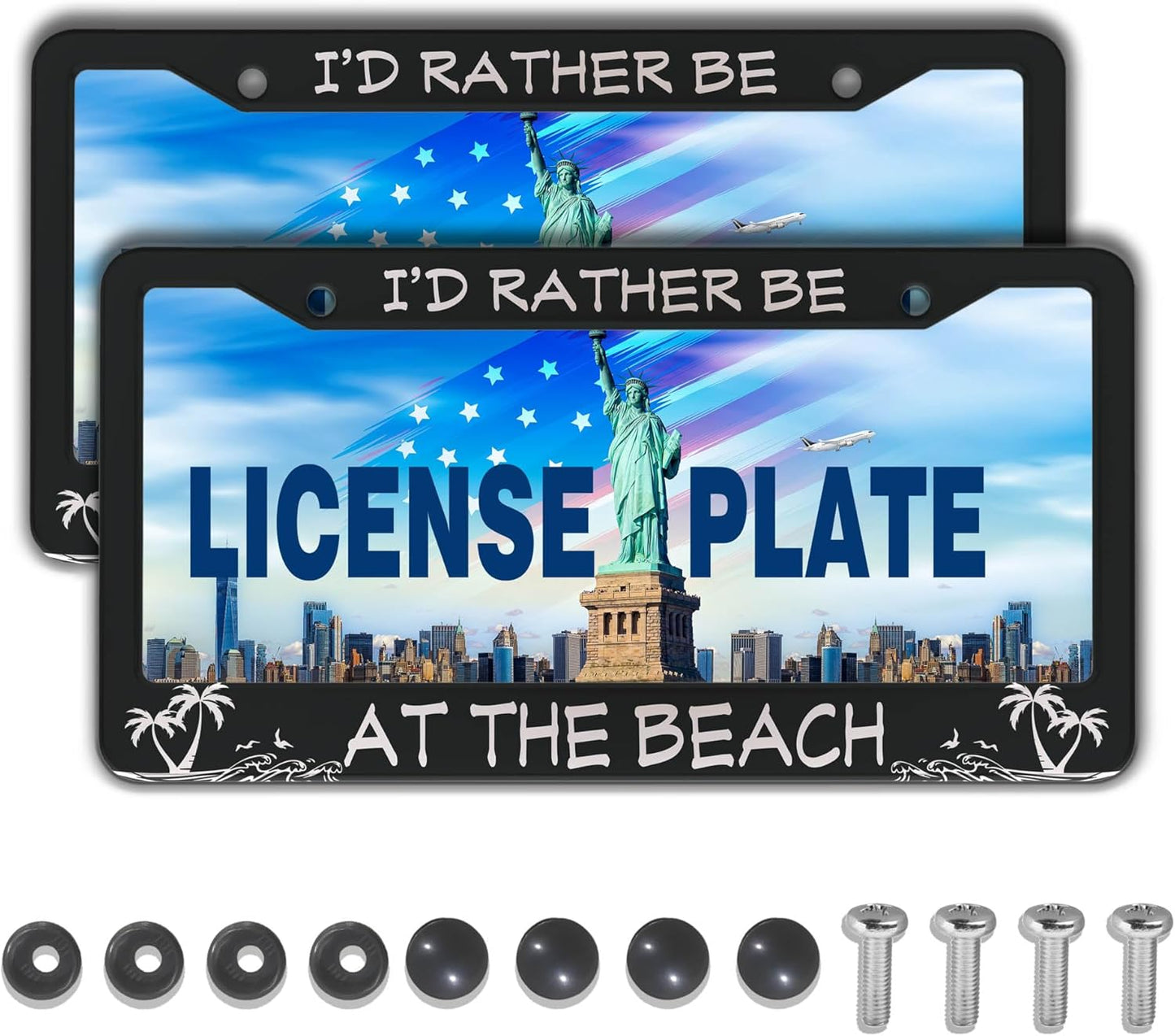 License Plate Frames Black and White License Plate Covers I'd Rather Be at The Beach Aluminum Metal Car Accessory 2 Pack with Screw Covers Set