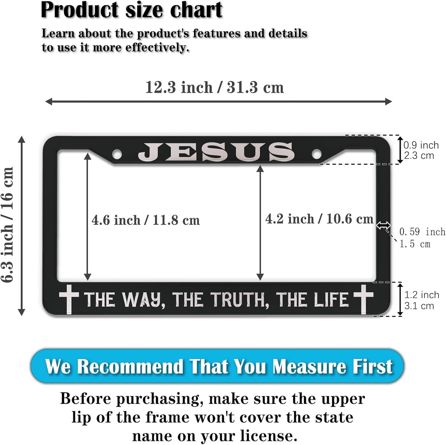 License Plate Frames Black and White Car Plate Frames Jesus The Way The Truth The Life Universal Aluminum Car Accessory 2 Pack with Screw Covers Set