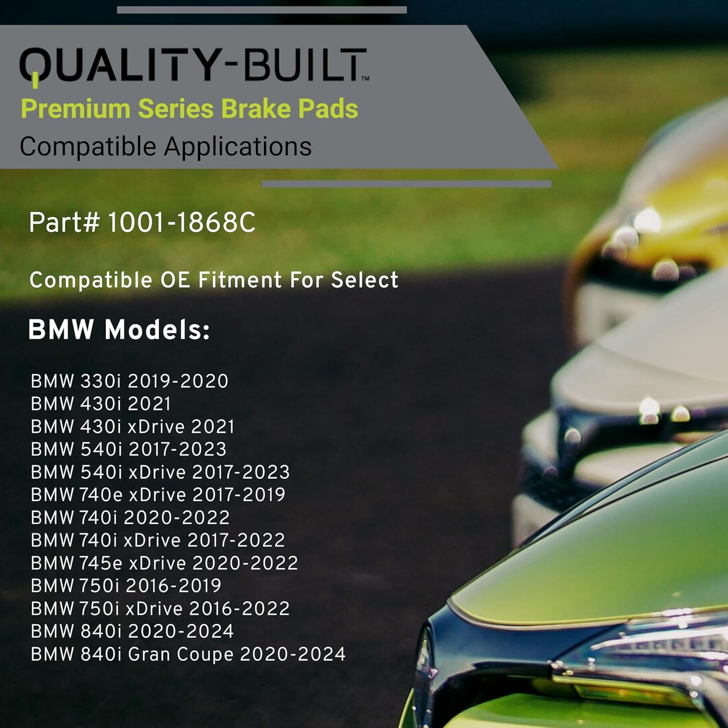 Premium Ceramic Front Brake Pads (1001-1868C) Compatible with 2016-2024 BMW (330i/430i/540i/740i/750i/840i/Alpina B7/Alpina B8/i4/M240i/M340i/M440i/M550i/M760i/M850i/X3/X4/X5/X6/X7)