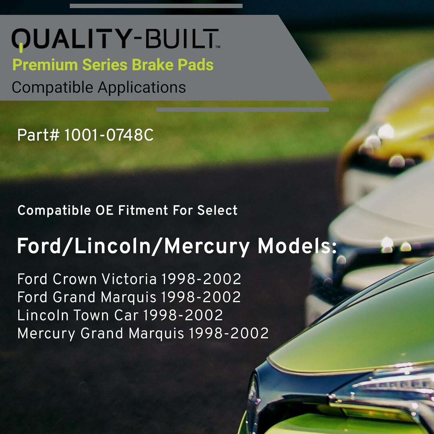 Premium Ceramic Front Brake Pads (1001-0748C) Compatible with Ford Crown Victoria 1998-2002, Ford Grand Marquis 1998-2002, Lincoln Town Car 1998-2002, Mercury Grand Marquis 1998-2002