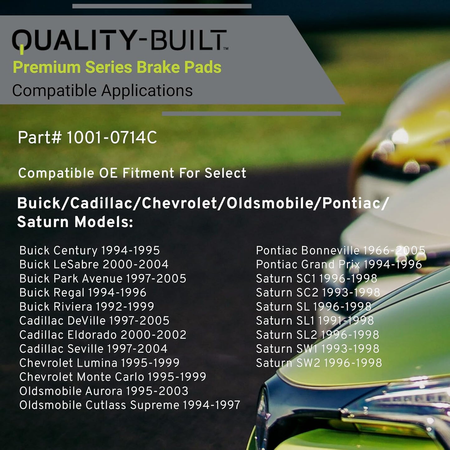 Premium Ceramic Rear Brake Pads (1001-0714C) Compatible with 1966-2005 Buick/Cadillac/Chevrolet/Oldsmobile/Pontiac/Saturn (Aurora/Bonneville/Century/Cutlass Supreme/DeVille/Eldorado)